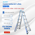 Thang nhôm rút lồng SUMIKA SKM406, chữ A cao nhất 3.15m