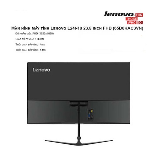 Màn hình máy tính Lenovo L24i-10 23.8 inch FHD (65D6KAC3VN)