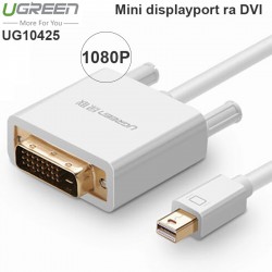 Cáp Mini Displayport ra DVI 3 mét 1080P Ugreen 10425